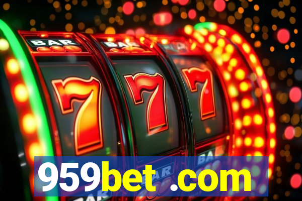 959bet .com