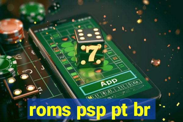 roms psp pt br