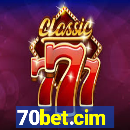 70bet.cim