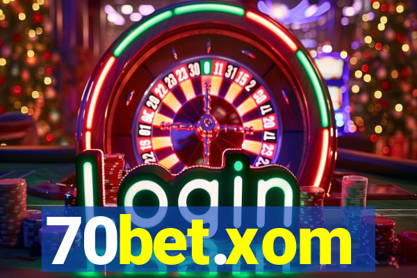 70bet.xom