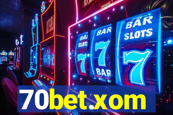 70bet.xom