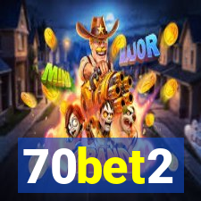 70bet2