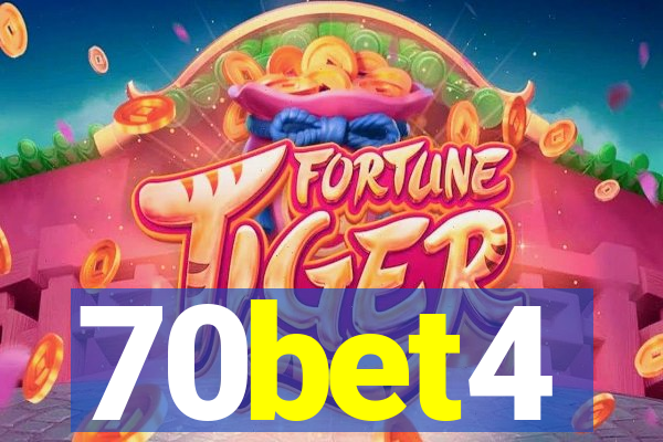 70bet4