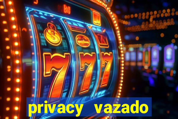 privacy vazado belle belinha