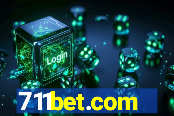 711bet.com