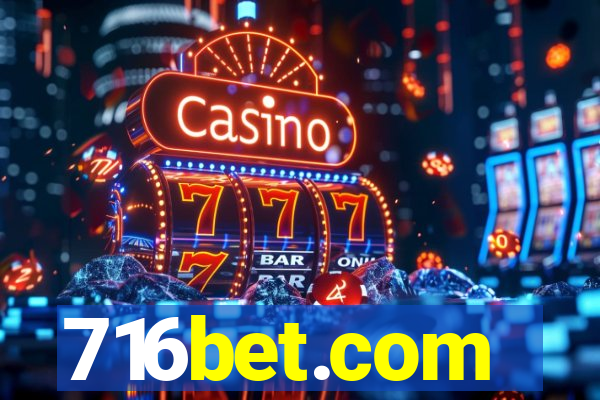 716bet.com