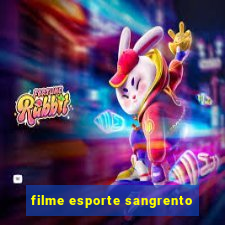 filme esporte sangrento