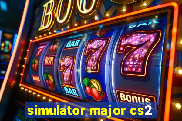 simulator major cs2