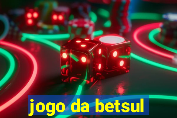 jogo da betsul