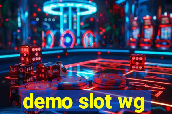 demo slot wg