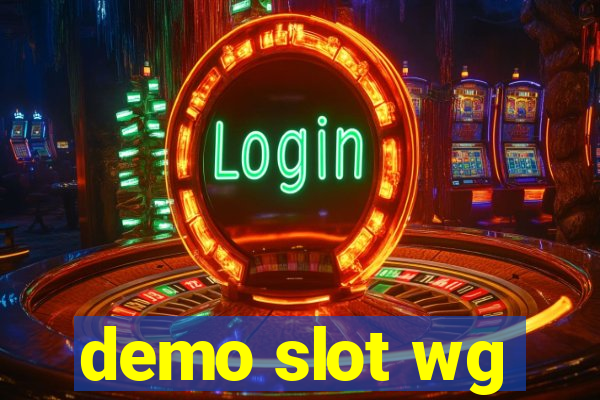 demo slot wg