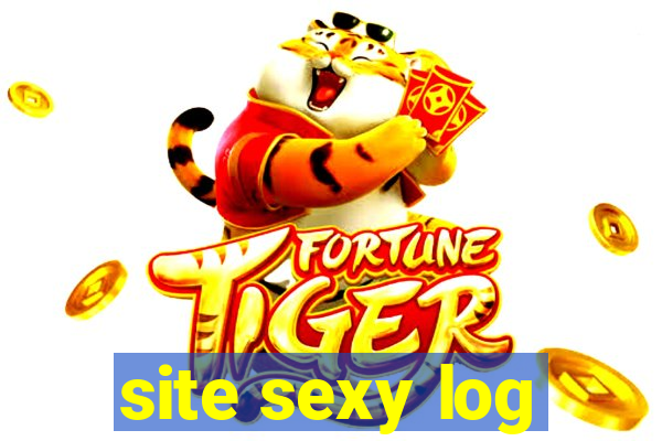 site sexy log