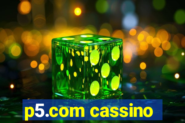 p5.com cassino