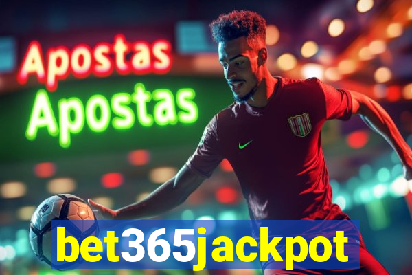 bet365jackpot