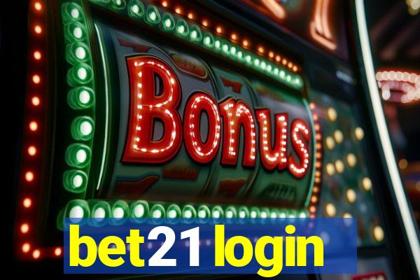 bet21 login