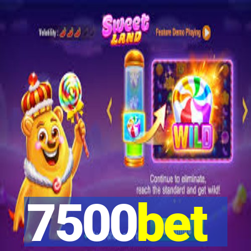 7500bet