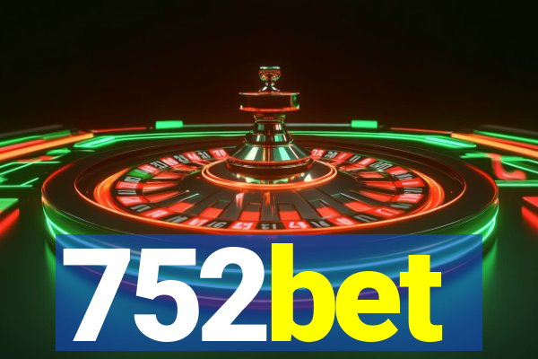 752bet