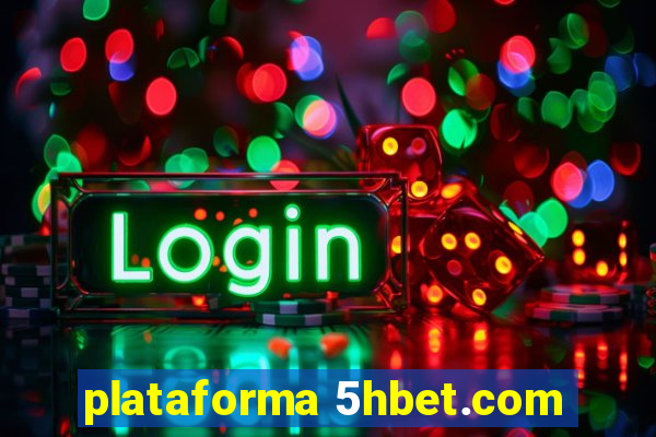 plataforma 5hbet.com