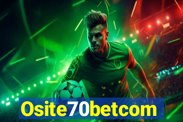 Osite70betcom