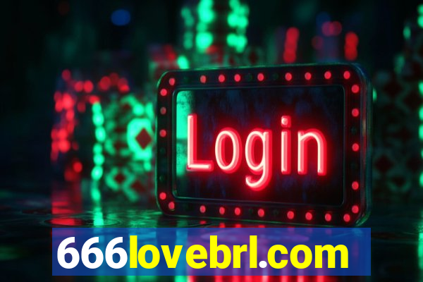 666lovebrl.com