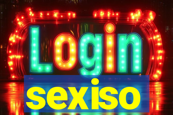 sexiso