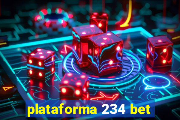 plataforma 234 bet