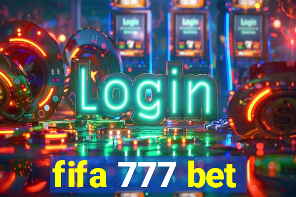 fifa 777 bet