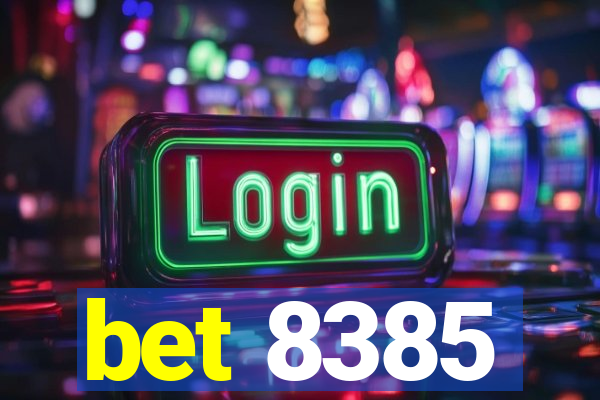 bet 8385