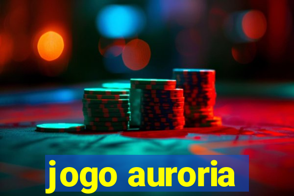 jogo auroria