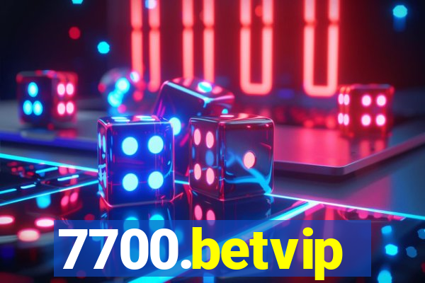 7700.betvip