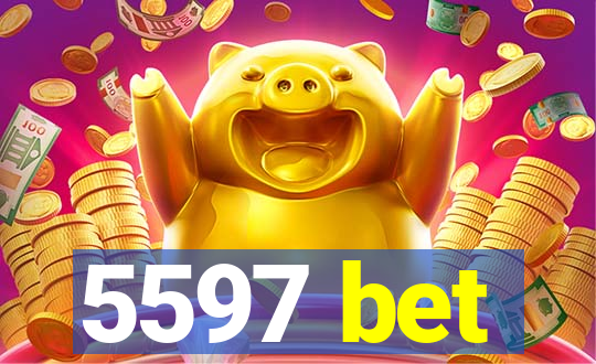 5597 bet