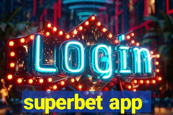 superbet app