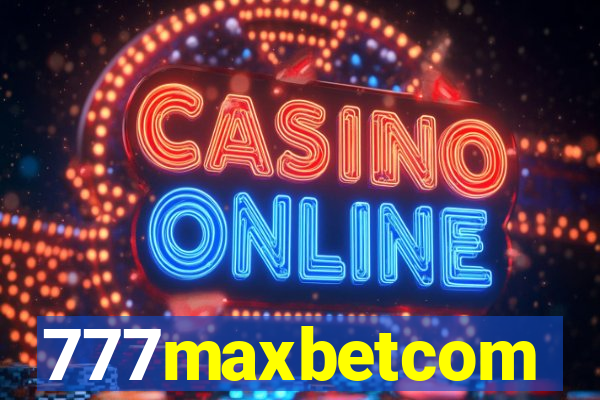 777maxbetcom