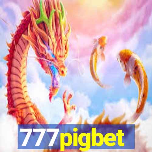 777pigbet