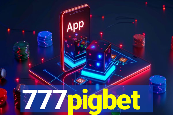 777pigbet