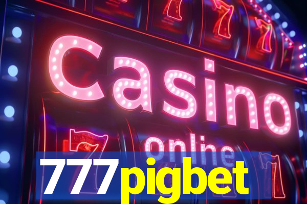 777pigbet