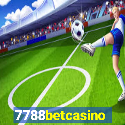 7788betcasino