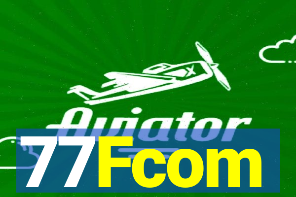 77Fcom