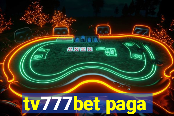 tv777bet paga