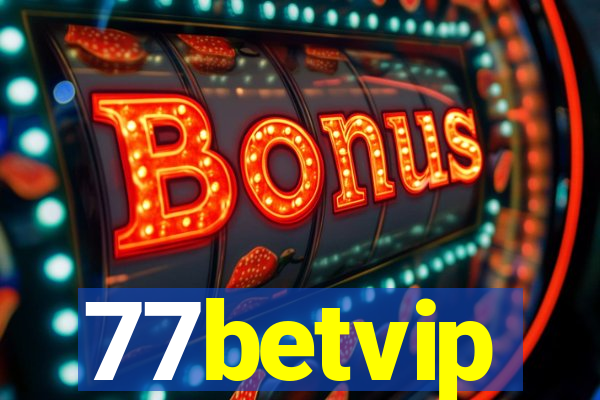 77betvip