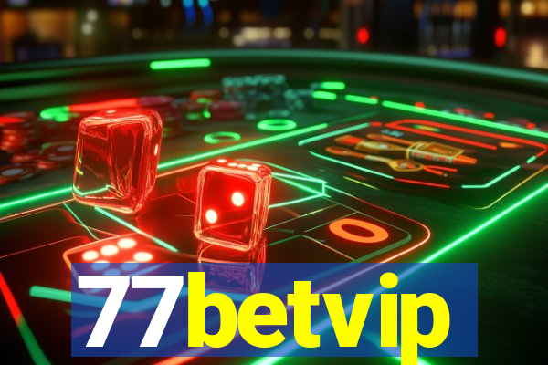 77betvip