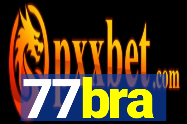 77bra