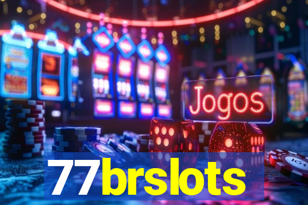 77brslots