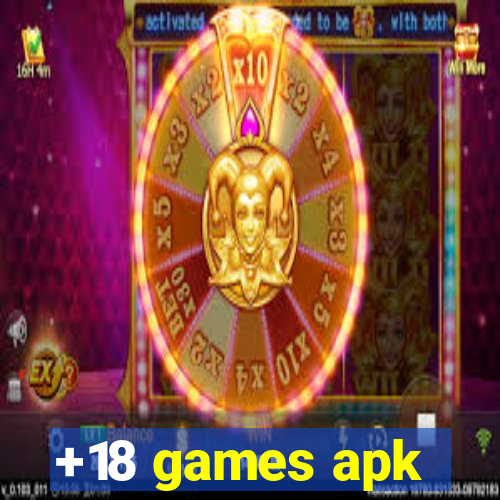 +18 games apk