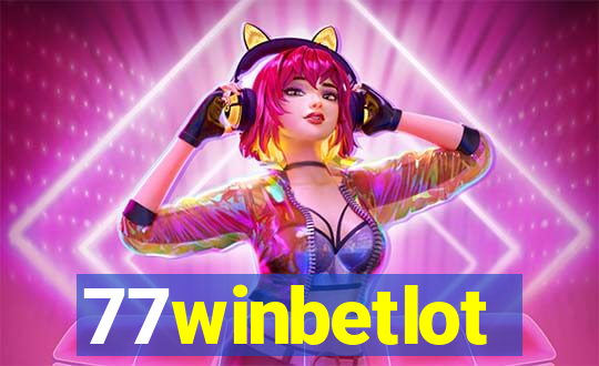 77winbetlot