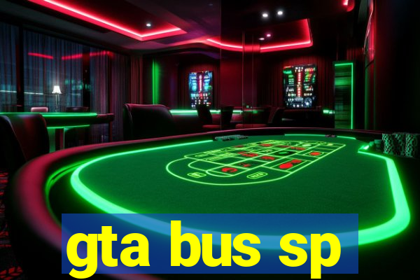 gta bus sp