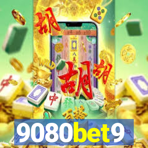 9080bet9