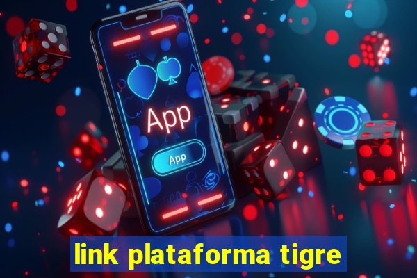 link plataforma tigre