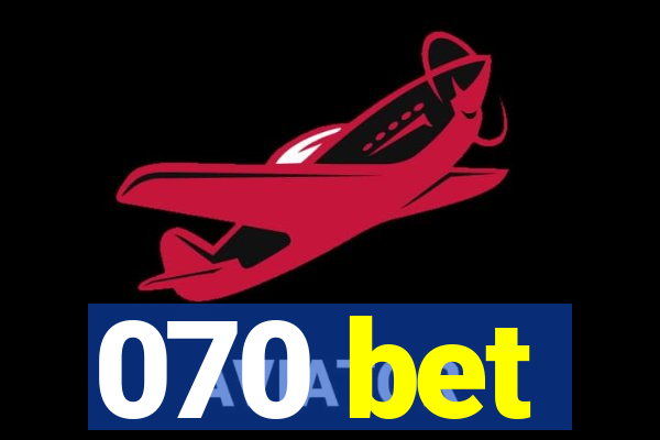 070 bet