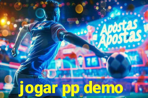 jogar pp demo